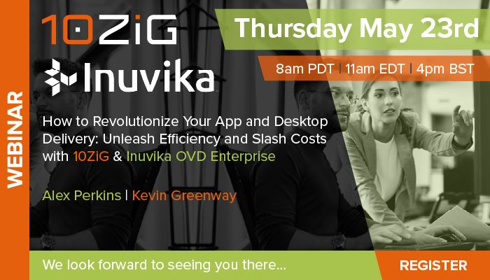 Thin Clients: Unleash Efficiency and Slash Costs with 10ZiG Thin Clients and Inuvika OVD Enterprise. Webinar invitation.