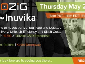 1714083242413 Thin Clients: Unleash Efficiency and Slash Costs with 10ZiG Thin Clients and Inuvika OVD Enterprise. Webinar invitation.